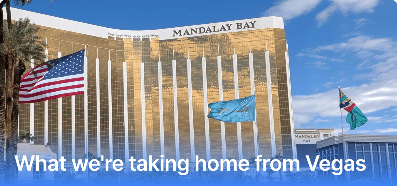 Mandalay Bay in Las Vegas, home of ITC Vegas 2026, with the words What we're taking home from Vegas