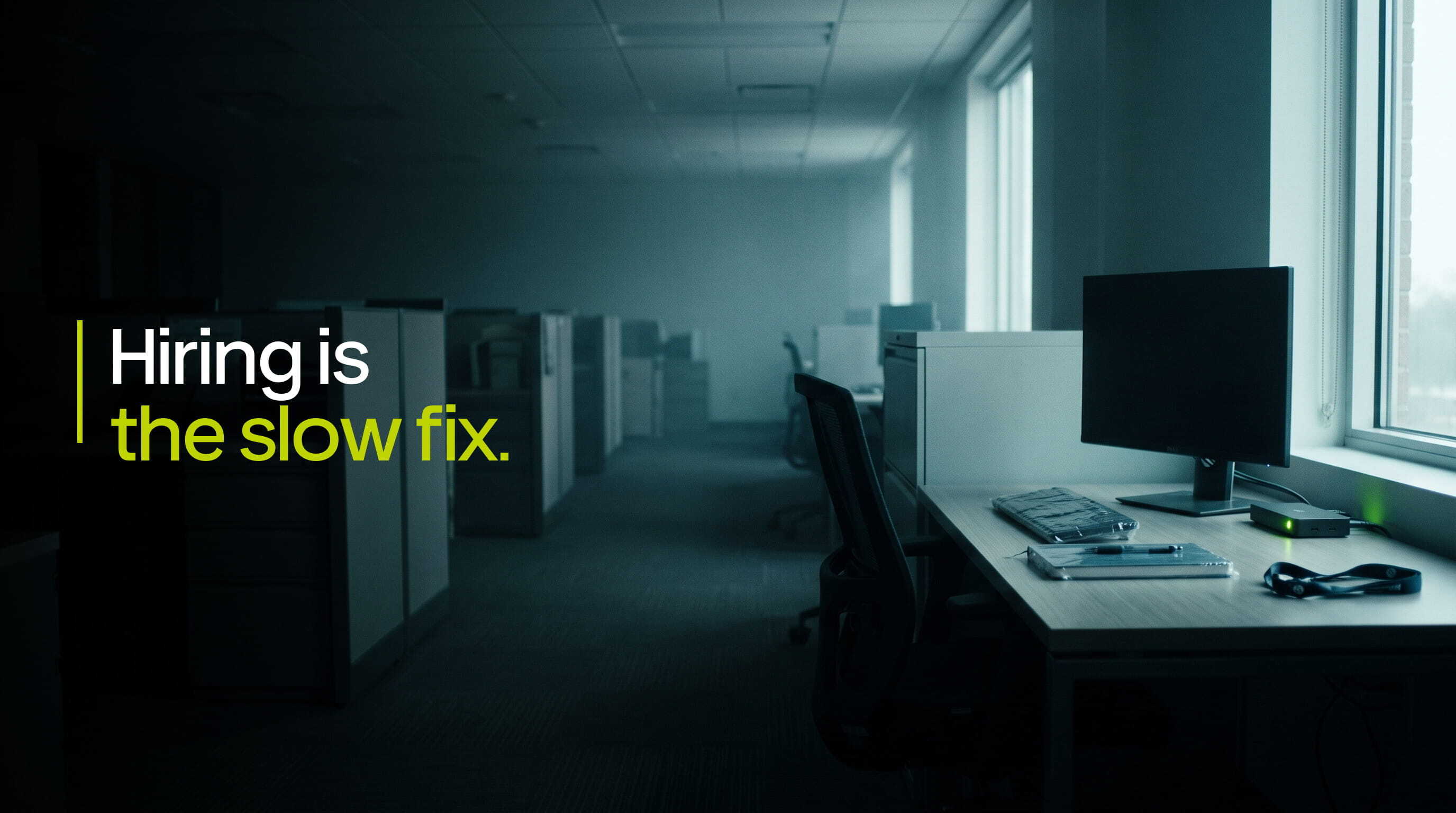 work-every-lead-02-hiring-is-the-slow-fix